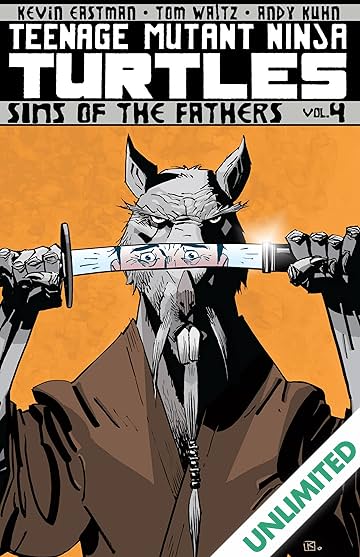 Teenage Mutant Ninja Turtles Vol. 4: Sins of the Fathers